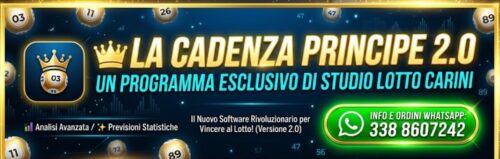 LA CADENZA PRINCIPE 2.0 ( Un programma esclusivo al Lotto)